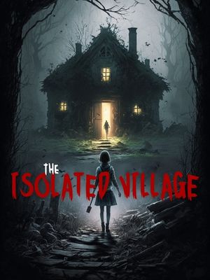 The Isolated Village