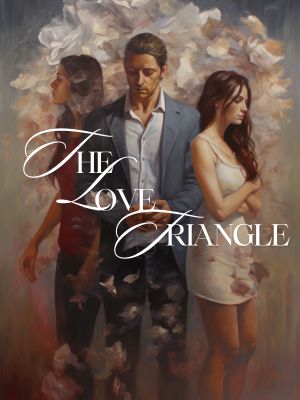 The Love Triangle
